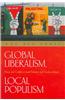 Global Liberalism, Local Populism