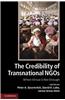 The Credibility of Transnational NGOs: When Virtue Is Not Enough
