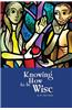 Knowing How to Be Wise
