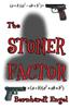 The Stoner Factor: Hook, Line and Sinker