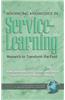 Advancing Knowledge in Service-Learning: Research to Transform the Field (Hc)