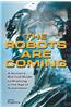 The Robots Are Coming: A Human's Survival Guide to Profiting in the Age of Automation