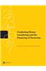 Combating Money Laundering and the Financing of Terrorism: A Comprehensive Training Guide