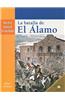 La Batalla de el Alamo = The Seige of the Alamo