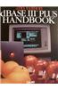 dBASE III Plus Handbook