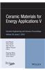 Ceramic Materials for Energy Applications V: Ceramic Engineering and Science Proceedings, Volume 36 Issue 7