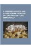 A Hundred Voices, and Other Poems from the Second Part of Life Immovable,