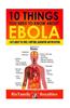 10 Things You Need to Know about Ebola: Facts about the Virus, Symptoms, Quarantine and Prevention