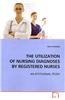 The Utilization of Nursing Diagnoses by Registered Nurses