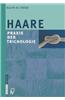 Haare: Praxis Der Trichologie