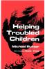 Helping Troubled Children