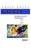 Web Programming: Building Internet Applications