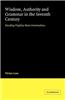 Wisdom, Authority and Grammar in the Seventh Century: Decoding Virgilius Maro Grammaticus