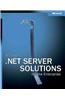Microsoft .NET Server Solutions for the Enterprise
