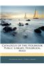 Catalogue of the Holbrook Public Library, Holbrook, Mass