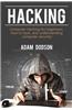 Hacking: Computer Hacking for Beginners, How to Hack, and Understanding Computer Security!