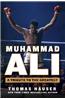 Muhammad Ali: A Tribute to the Greatest