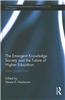 Emergent Knowledge Society and the Future of Higher Education