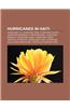 Hurricanes in Haiti: Hurricane Lili, Hurricane Dean, Hurricane Gustav, Hurricane Georges, Hurricane Noel, Hurricane Ernesto, Hurricane Haze