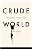 Crude World