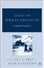 Issues in African Education: Sociological Perspectives
