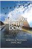 Welcome to the Dome