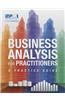 Business Analysis for Practitioners: A Practice Guide