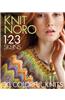 Knit Noro 1 2 3 Skeins: 30 Colorful Knits