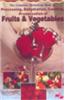 The Complete Technology Book on Processing, Dehydration, Canning, Preservation of Fruits & Vegetables