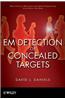 EM Detection of Concealed Targets