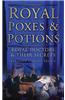 Royal Poxes & Potions: Royal Doctors & Their Secrets