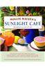 Mollie Katzen's Sunlight Cafe