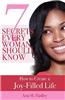 7 Secrets Every Woman Should Know