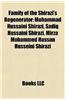 Family of the Shirazi's Regenerator: Mohammad Hussaini Shirazi, Sadiq Hussaini Shirazi, Mirza Mohammed Hassan Husseini Shirazi