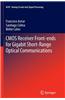 CMOS Receiver Front-Ends for Gigabit Short-Range Optical Communications