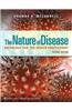 Nature of Disease