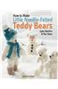 How to Make Little Needle-Felted Teddy Bears