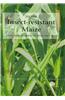 Insect-Resistant Maize: A Case Study of Fighting the African Stem Borer