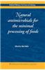 Natural Antimicrobials for the Minimal Processing of Foods