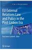 Eu External Relations Law and Policy in the Post-Lisbon Era
