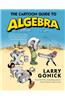 The Cartoon Guide to Algebra