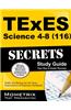 Texes (116) Science 4-8 Exam Secrets Study Guide: Texes Test Review for the Texas Examinations of Educator Standards