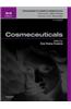 Cosmeceuticals: Procedures in Cosmetic Dermatology Series