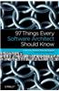 97 Things Every Software Architect Should Know: Collective Wisdom from the Experts