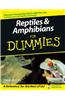 Reptiles & Amphibians for Dummies