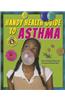 Handy Health Guide to Asthma