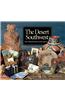 The Desert Southwest: Four Thousand Years of Life and Art