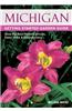 Michigan Getting Started Garden Guide: Grow the Best Flowers, Shrubs, Trees, Vines & Groundcovers