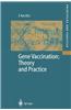 Gene Vaccination: Theory and Practice