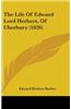 The Life Of Edward Lord Herbert, Of Cherbury (1826)